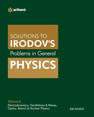 Problèmes de physique générale par IE Irodov's Vol-II - Problems In General Physics By IE Irodov's Vol-II
