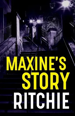 L'histoire de Maxine - Maxine's Story