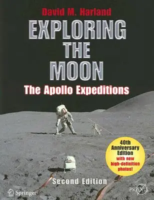 L'exploration de la Lune : Les expéditions Apollo - Exploring the Moon: The Apollo Expeditions