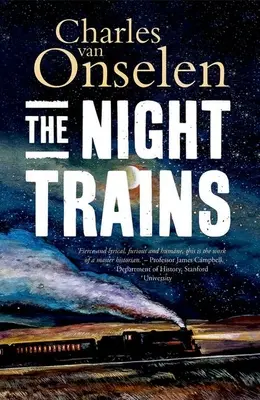 Les trains de nuit : Le déplacement des mineurs mozambicains vers et depuis les mines du Witwatersrand, 1902-1955 - The Night Trains: Moving Mozambican Miners to and from the Witwatersrand Mines, 1902-1955