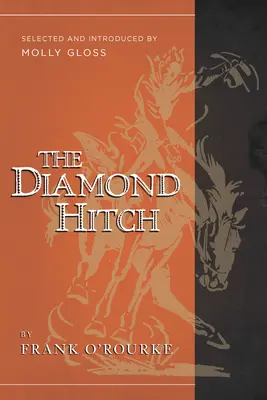 L'attelage de diamants - The Diamond Hitch