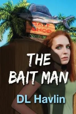 L'homme-appât - The Bait Man