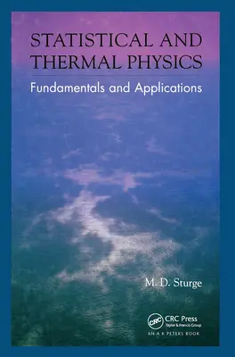 Physique statistique et thermique : Principes fondamentaux et applications - Statistical and Thermal Physics: Fundamentals and Applications