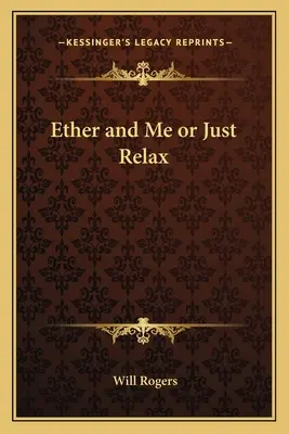 L'éther et moi ou la détente - Ether and Me or Just Relax