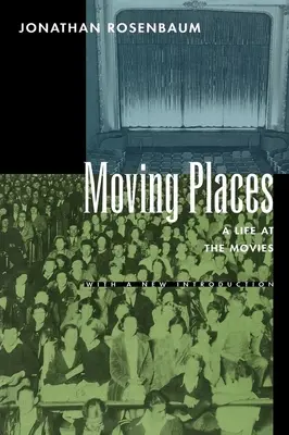 Moving Places : Une vie au cinéma - Moving Places: A Life at the Movies