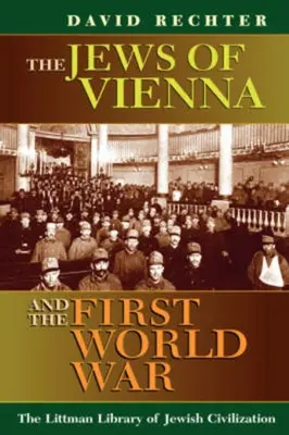 Les Juifs de Vienne et la Première Guerre mondiale - Jews of Vienna and the First World War