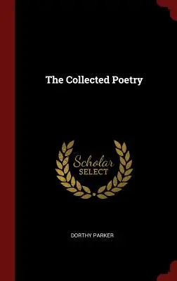 Le recueil de poésie - The Collected Poetry