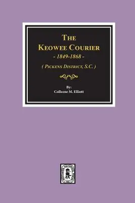Le Courrier de Keowee - The Keowee Courier
