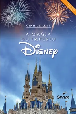 La magie de l'impureté Disney - A magia do imprio Disney