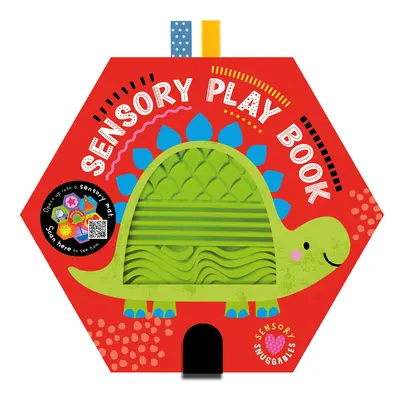 Livre de jeux sensoriels Snuggables - Sensory Snuggables Sensory Play Book