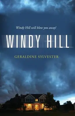 La colline venteuse - Windy Hill