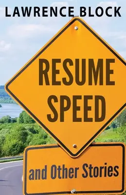 Resume Speed et autres histoires - Resume Speed and Other Stories