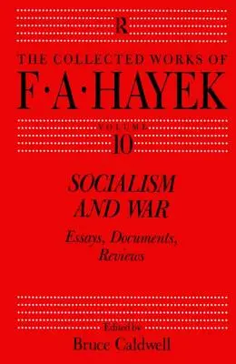 Socialisme et guerre : Essais, documents, critiques - Socialism and War: Essays, Documents, Reviews