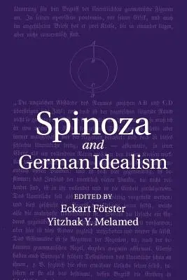 Spinoza et l'idéalisme allemand - Spinoza and German Idealism