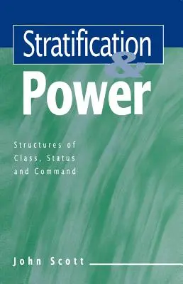 Stratification et pouvoir - Stratification and Power