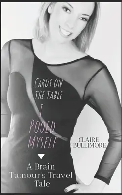 Le récit de voyage d'une tumeur cérébrale - A Brain Tumour's Travel Tale