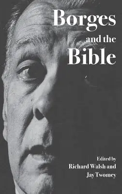 Borges et la Bible - Borges and the Bible