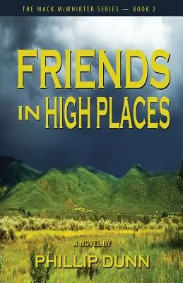 Des amis haut placés - Friends in High Places