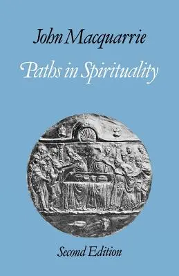 Les chemins de la spiritualité - Paths in Spirituality