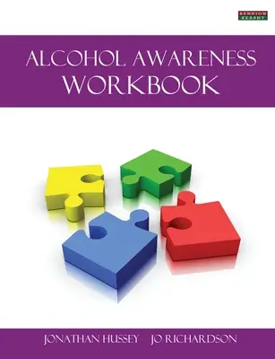 Manuel de sensibilisation à l'alcool [Série probation] - Alcohol Awareness Workbook [Probation Series]