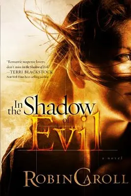 Dans l'ombre du mal - In the Shadow of Evil