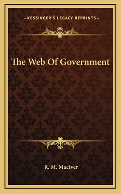 La toile du gouvernement - The Web Of Government