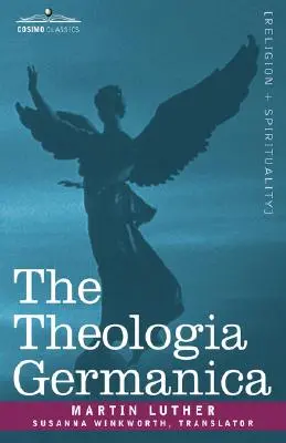 La Théologie allemande - The Theologia Germanica