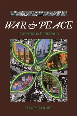 Guerre et paix dans la poésie érythréenne contemporaine - War and Peace in Contemporary Eritrean Poetry