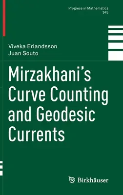 Comptage de courbes et courants géodésiques de Mirzakhani - Mirzakhani's Curve Counting and Geodesic Currents