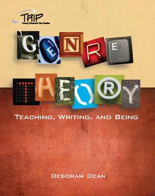 Théorie du genre : Enseigner, écrire et être - Genre Theory: Teaching, Writing, and Being