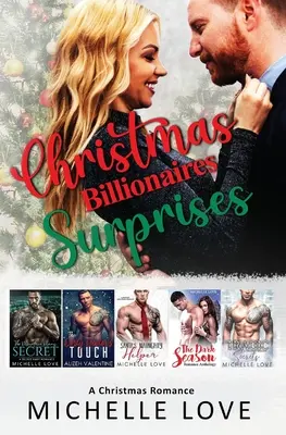 Les surprises des milliardaires de Noël : Une romance de Noël - Christmas Billionaires Surprises: A Christmas Romance