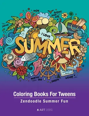 Livres de coloriage pour préadolescents : Zendoodle Summer Fun : Les pages de coloriage de l'océan pour les garçons et les filles de tous âges, les préadolescents, les dessins en zentangle complexes pour les enfants de tous âges. - Coloring Books For Tweens: Zendoodle Summer Fun: Ocean Colouring Pages For Boys & Girls of All Ages, Tweens, Intricate Zentangle Drawings For Str