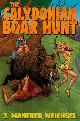 La chasse au sanglier de Calydon - The Calydonian Boar Hunt
