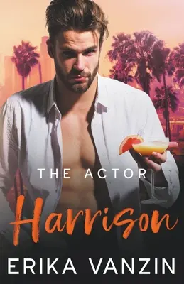 L'acteur : Harrison - The Actor: Harrison