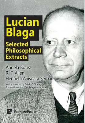 Lucian Blaga : Extraits philosophiques choisis - Lucian Blaga: Selected Philosophical Extracts