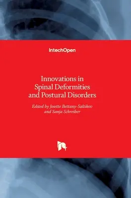 Innovations en matière de déformations de la colonne vertébrale et de troubles posturaux - Innovations in Spinal Deformities and Postural Disorders