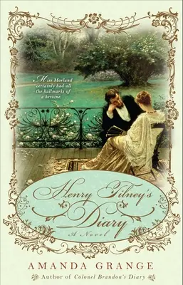 Le journal de Henry Tilney - Henry Tilney's Diary