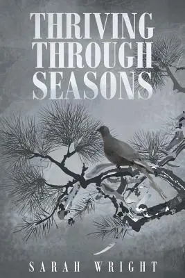S'épanouir au fil des saisons - Thriving Through Seasons
