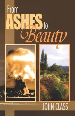 Des cendres à la beauté - From Ashes to Beauty