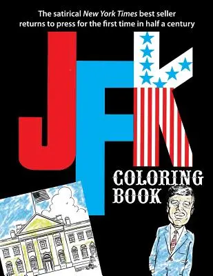 Livre de coloriage JFK - JFK Coloring Book