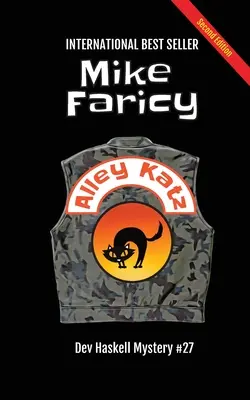 Alley Katz : Dev Haskell, détective privé, livre 27, deuxième édition - Alley Katz: Dev Haskell Private Investigator Book 27, Second Edition