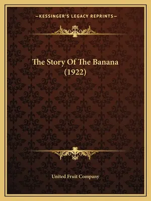 L'histoire de la banane (1922)