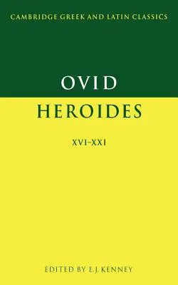 Ovide : Héroïdes XVI-XXI - Ovid: Heroides XVI-XXI