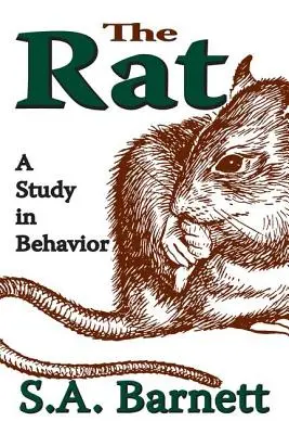 Le rat : Une étude du comportement - The Rat: A Study in Behavior