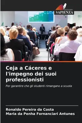 Ceja a Cceres e l'impegno dei suoi professionisti
