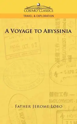 Voyage en Abyssinie - A Voyage to Abyssinia