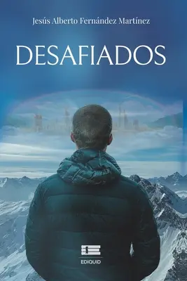 Désirés - Desafiados