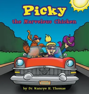 Picky, le merveilleux poulet - Picky the Marvelous Chicken