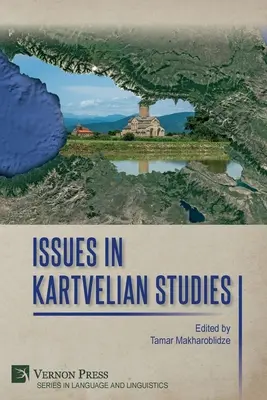 Questions relatives aux études kartvéliennes - Issues in Kartvelian Studies