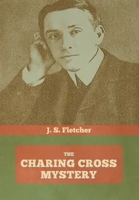 Le mystère de Charing Cross - The Charing Cross Mystery